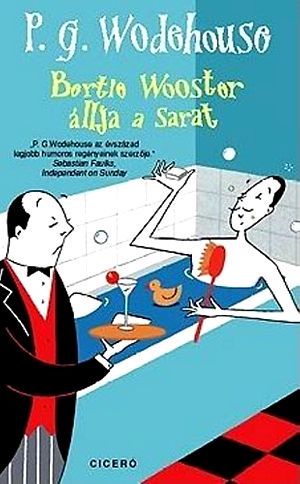 [Jeeves 11] • Bertie Wooster állja a sarat